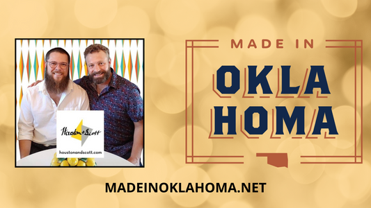 Houston and Scott Joins Made in Oklahoma Program