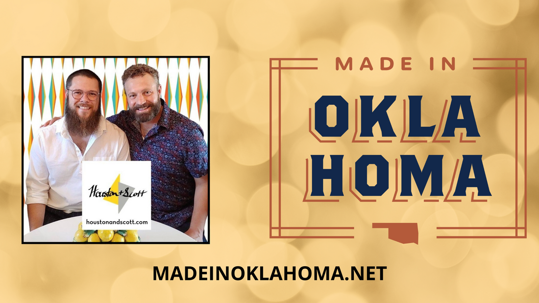 Houston and Scott Joins Made in Oklahoma Program
